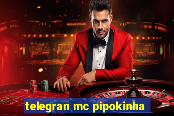 telegran mc pipokinha